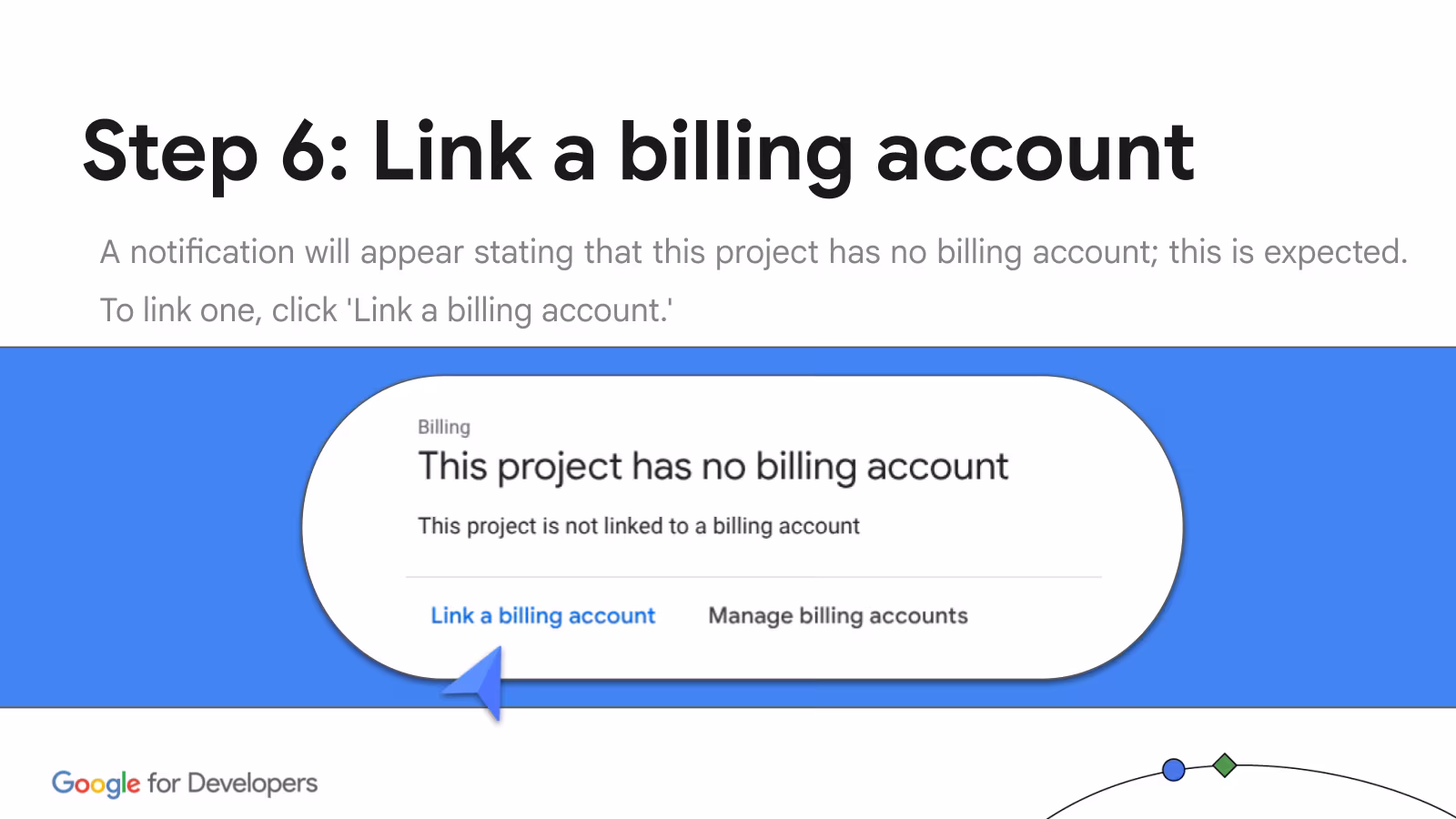 Notification stating no billing account is linked, with Link a billing account button